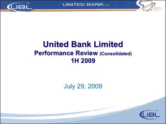 United Bank Limited  United Bank Limited Performance Review (Consolidated)  Performance Review