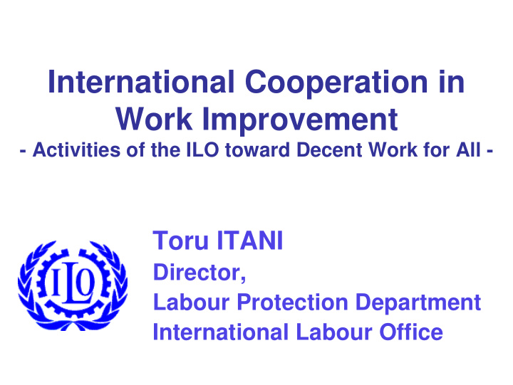 international cooperation in work improvement