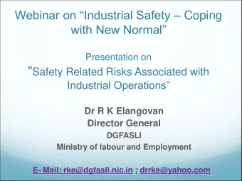 Workplaces  Policy was declared in 20.02.2009  Recognizing  OSH as a Fundamental  Human Right