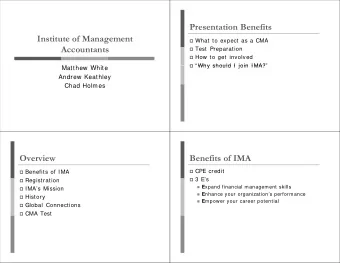 Presentation Benefits  Institute of Management  What to expect as a CMA  Accountants  Test