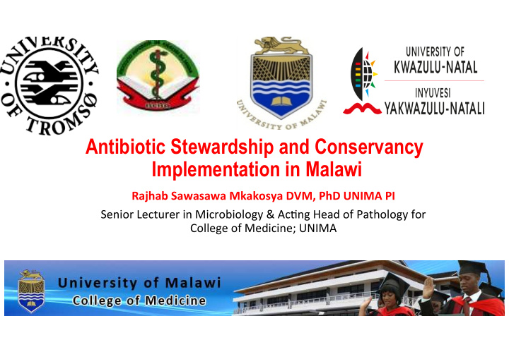 antibiotic stewardship and conservancy implementation in