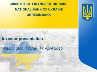 Investor presentation  Washington, Friday, 17 April 2015  Notice to investors  WHILE EACH OF THE