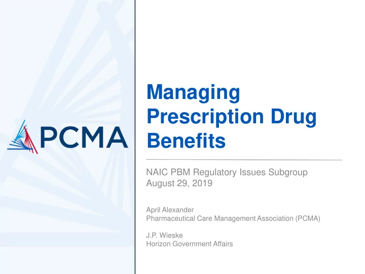 managing prescription drug benefits