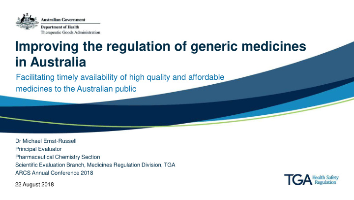 improving the regulation of generic medicines in australia