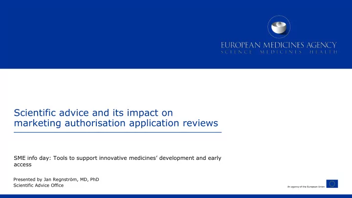 scientific advice and its impact on
