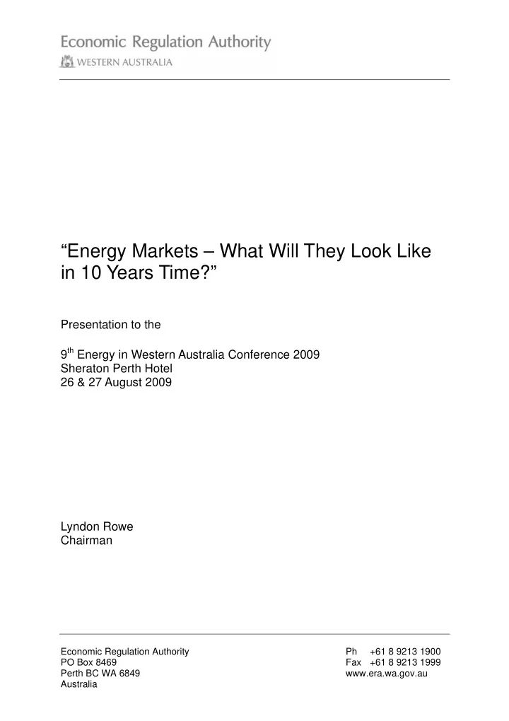 energy markets what will they look like in 10 years time