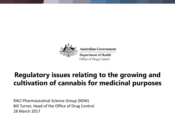regulatory issues relating to the growing and cultivation