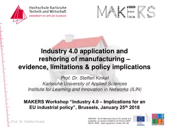 Industry 4.0 application and reshoring of manufacturing   evidence, limitations &amp; policy