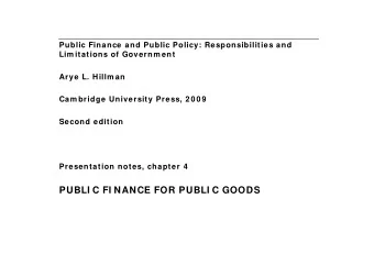 Societies cannot rely on voluntary payments for prisoners-  dilemma public goods and governments