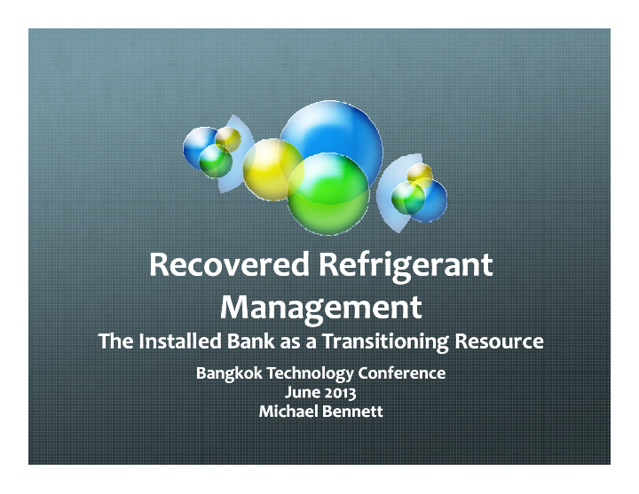 recovered refrigerant recovered refrigerant recovered