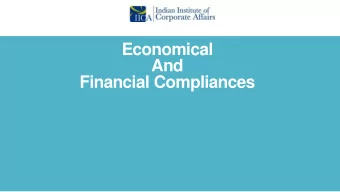 Economical  And  Financial Compliances  Compliance Structure in India  Business Structure  Tax