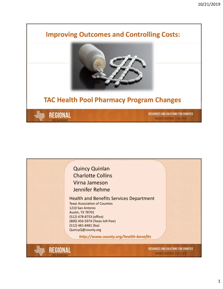 improving outcomes and controlling costs