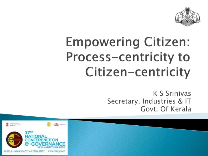 k s srinivas secretary industries it govt of kerala govt