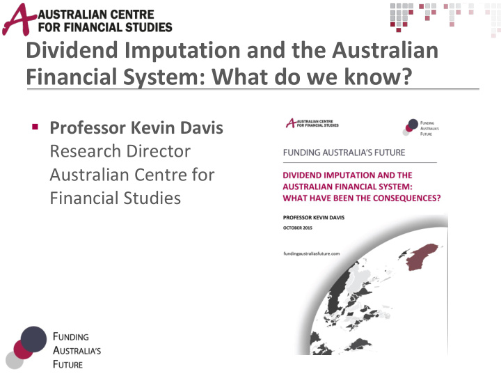 dividend imputation and the australian financial system