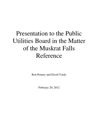 Presentation to the Public  Utilities Board in the Matter  of the Muskrat Falls  Reference  Ron