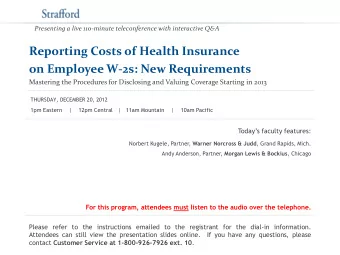 on Employee W-2s: New Requirements  Mastering the Procedures for Disclosing and Valuing Coverage