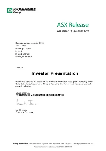 Wednesday 10 November 2010  Company Announcements Office  ASX Limited  Exchange Centre  Level 4  20
