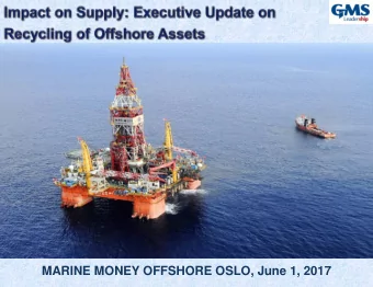 MARINE MONEY OFFSHORE OSLO, June 1, 2017 2 of 38  At the start of the year, utilisation for mobile