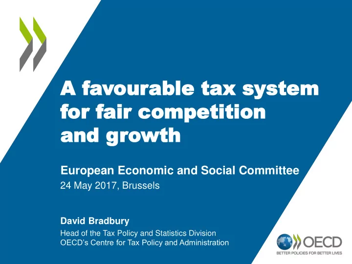 a favour a ourable ble tax sys tax system tem for or fair