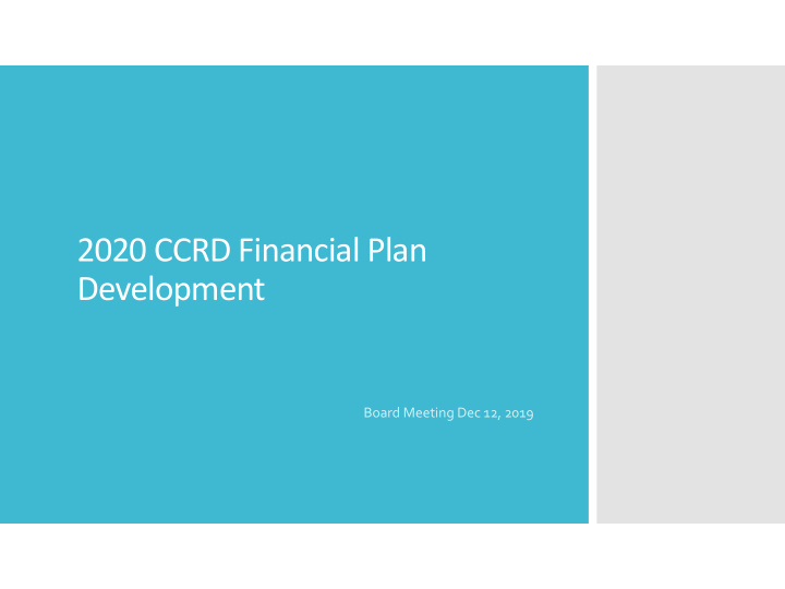 2020 ccrd financial plan