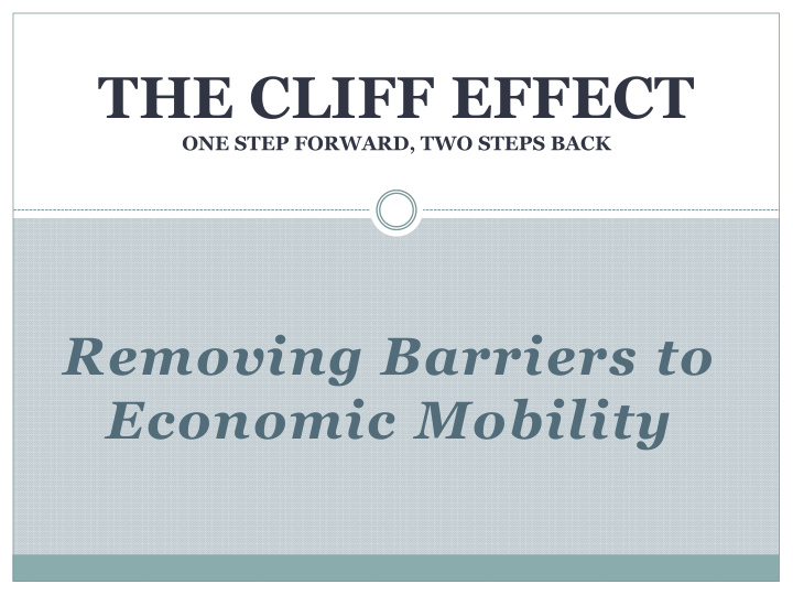 the cliff effect