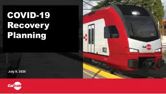 COVID-19  Business  Recovery  Plan  Planning  July 9, 2020  COVID 19  COVID-19 General Update