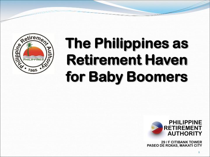 the ph philippine ppines s as s retir tirement ement