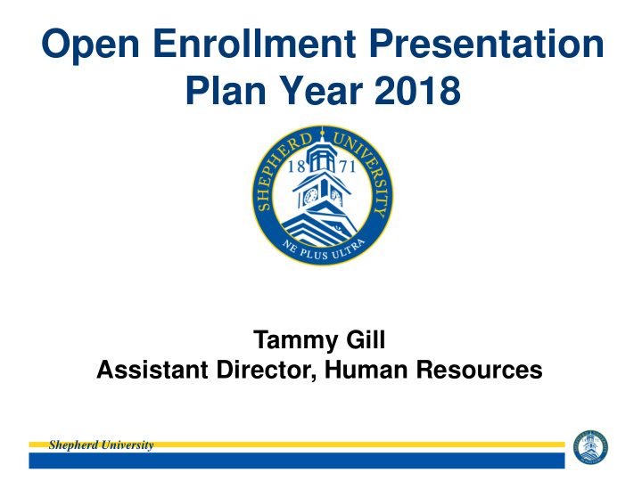 open enrollment presentation plan year 2018