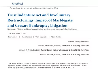 Trust Indenture Act and Involuntary  Restructurings: Impact of Marblegate  and Caesars Bankruptcy