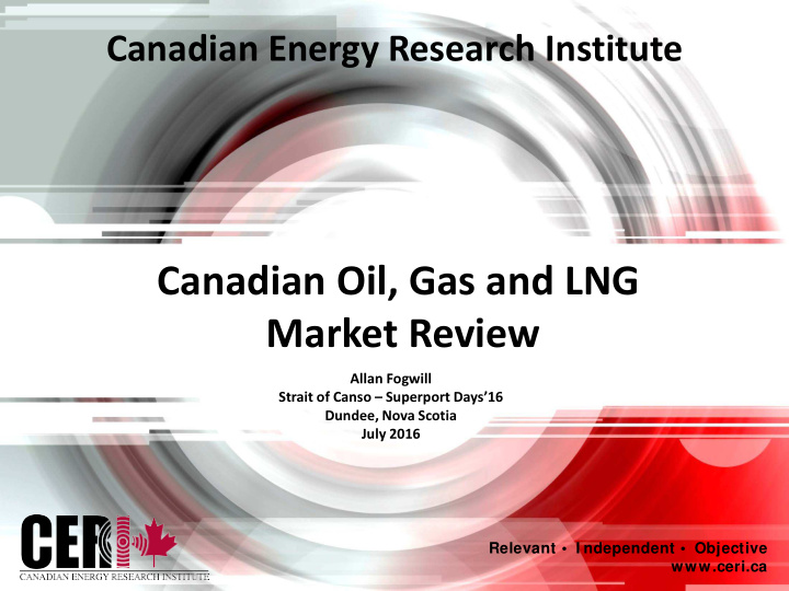 canadian oil gas and lng market review