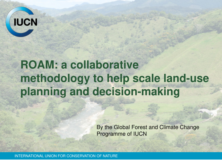 roam a collaborative methodology to help scale land use