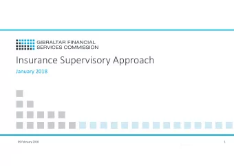 Insurance Supervisory Approach  January 2018  09 February 2018  1  Welcome and Introduction