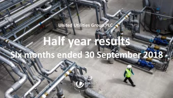 Half year results  Six months ended 30 September 2018  Cautionary statement  This presentation