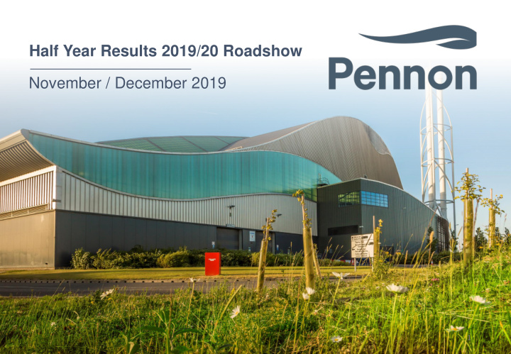 half year results 2019 20 roadshow november december 2019