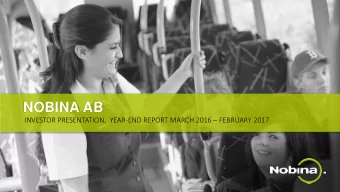 NOBINA AB INVESTOR PRESENTATION,  YEAR-END REPORT MARCH 2016  FEBRUARY 2017  1  LARGEST PUBLIC