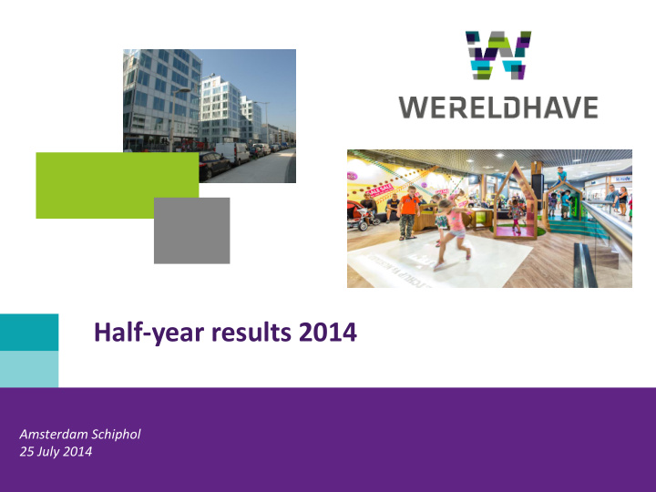half year results 2014