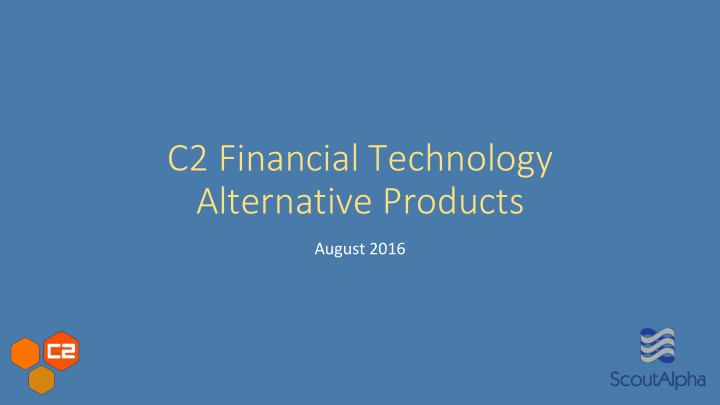 c2 financial technology