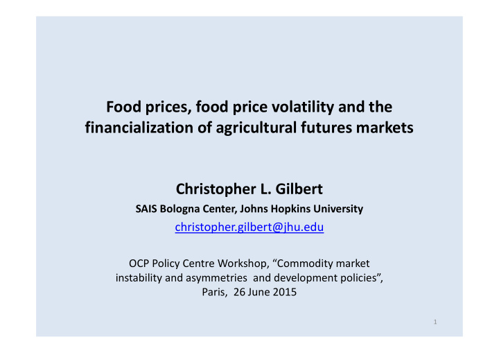 food prices food price volatility and the