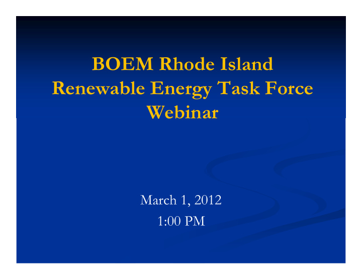 boem rhode island renewable energy task force webinar