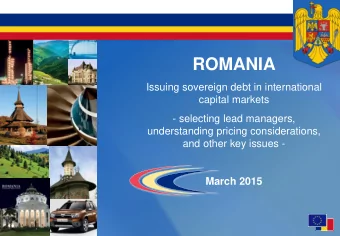 ROMANIA  Issuing sovereign debt in international  capital markets  - selecting lead managers,
