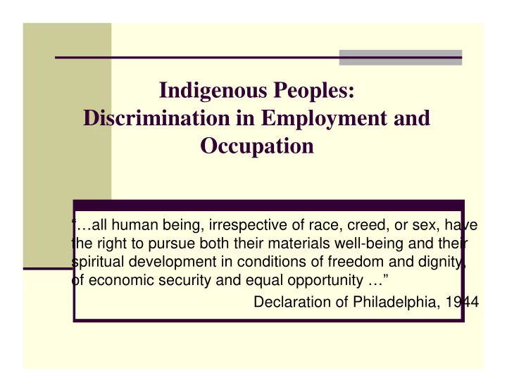 indigenous peoples discrimination in employment and