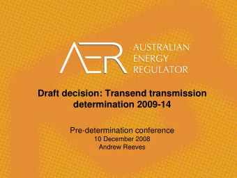 Draft decision: Transend transmission  determination 2009-14  Pre-determination conference  10