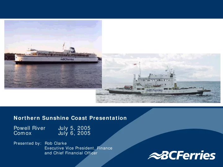 northern sunshine coast presentation powell river july 5