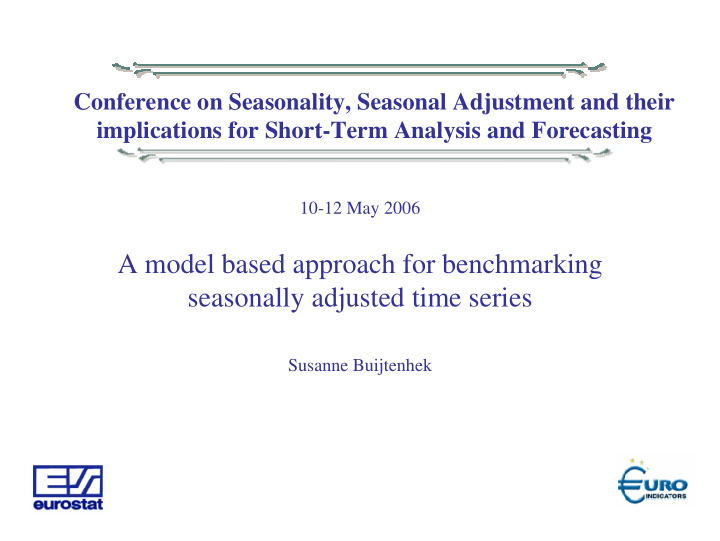 a model based approach for benchmarking seasonally