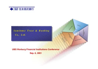 B a nking Co.,  L td .  UBS Warburg Financial Institutions Conference  Sep. 6, 2001