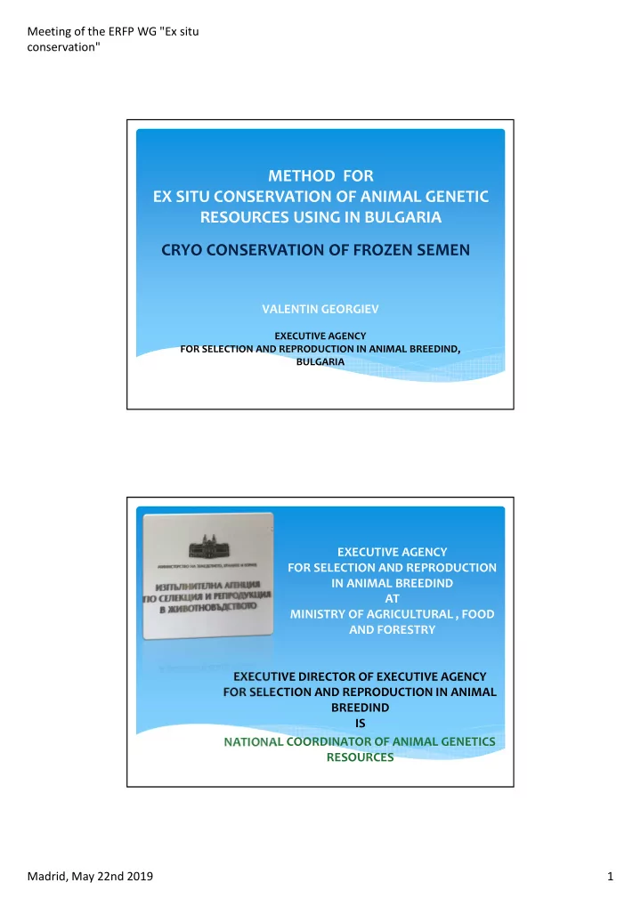 method for ex situ conservation of animal genetic