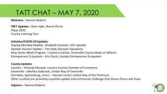 TATT CHAT  MAY 7, 2020 Welcome - Terence Roberts TATT Updates - Dean Hybl, Sharon Purvis  Pique