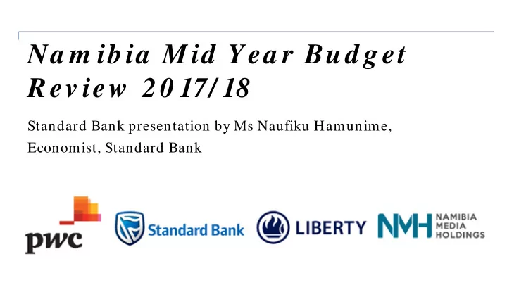 na m ibia mid yea r bud get rev iew 20 17 18