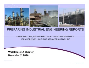 PREPARING INDUSTRIAL ENGINEERING REPORTS  EARLE HARTLING, LOS ANGELES COUNTY SANITATION DISTRICT