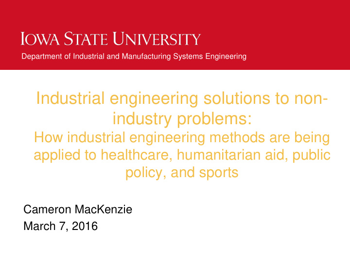 industrial engineering solutions to non industry problems